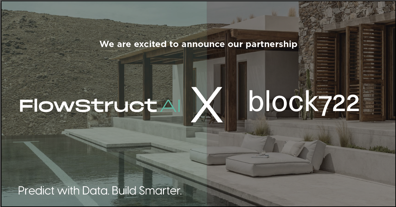 FlowStructAI and block722 partnership announcement with luxury modern villa